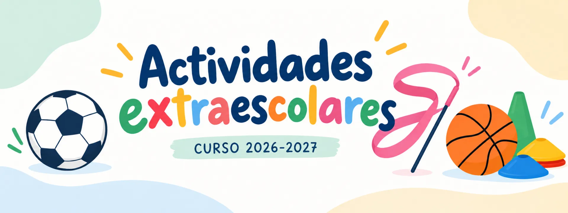 🏀 ACTIVIDADES EXTRAESCOLARES | CURSO 2026-2027
